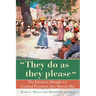 They Do as They Please: The Jamaican Struggle for Cultural Freedom After Morant Bay
