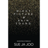 Night Picture of Rain Sound: Seventeen Stories