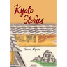 Kyoto Stories