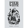 Pier White