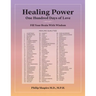 Healing Power: One Hundred Days of Love