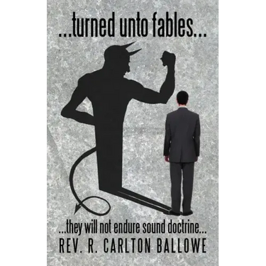 ...turned unto fables...: ...they will not endure sound doctrine...