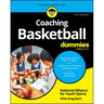 Coaching Basketball for Dummies