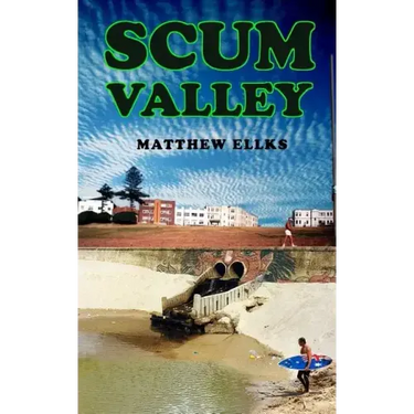 Scum Valley