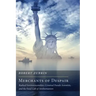 Merchants of Despair: Radical Environmentalists, Criminal Pseudo-Scientists, and the Fatal Cult of Antihumanism