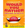 Would You Rather Game Book for Kids 6-12 Sleepover Party Edition!: Try Not To Laugh Challenge with 200 Silly Scenarios, Hilarious Questions and 50 Bon