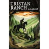 Tristan Ranch