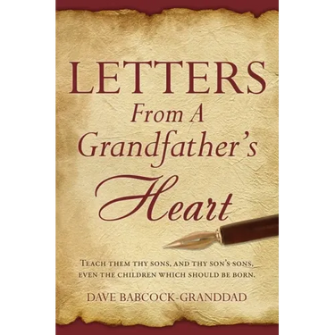 Letters From A Grandfather's Heart