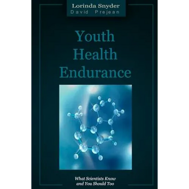 Youth Health Endurance: What Scientists Know and You Should Too