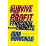 Survive and Profit in Ferocious Markets: The Bear Book