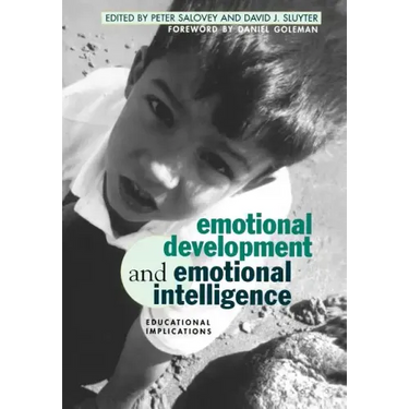 Emotional Development and Emotional Intelligence: Educational Implications