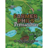 Farmer Phil's Permaculture