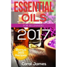 Essential Oils: Essential Oils For Beginners: Essential Oils: Bonus 365 Essential Oil Recipes