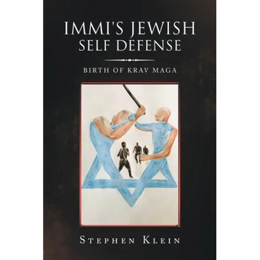 Immi's Jewish Self Defense: Birth of Krav Maga