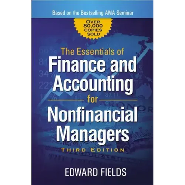 The Essentials of Finance and Accounting for Nonfinancial Managers