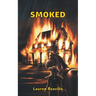 Smoked