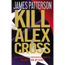 Kill Alex Cross