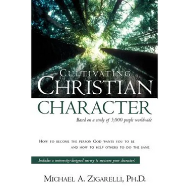 Cultivating Christian Character