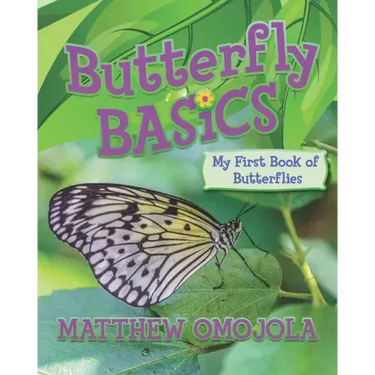 Butterfly Basics: My First Book of Butterflies