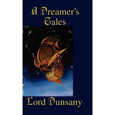A Dreamer's Tales