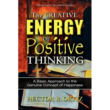 The Creative Energy of Positive Thinking