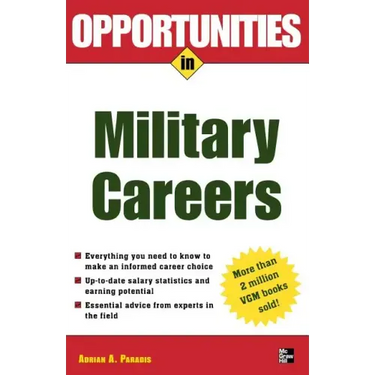 Opportunities in Military Careers, Revised Edition