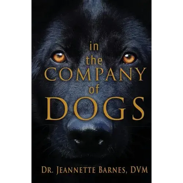 In the Company of Dogs