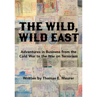 The Wild, Wild East: From the Cold War to the War on Terrorism