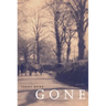 Gone: Poems Volume 7