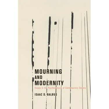 Mourning and Modernity