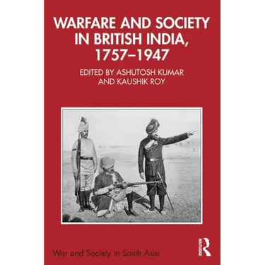 Warfare and Society in British India, 1757-1947
