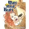 Mary and the Royal Bears