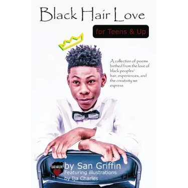 Black Hair Love for Teens and Up
