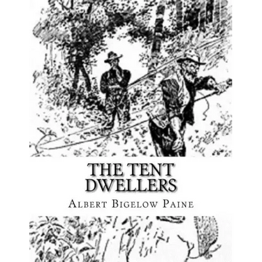 The Tent Dwellers
