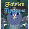 Fairies and Dragons