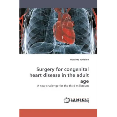Surgery for Congenital Heart Disease in the Adult Age