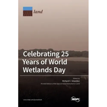 Celebrating 25 Years of World Wetlands Day