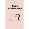 Blue Beginnings