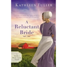 A Reluctant Bride