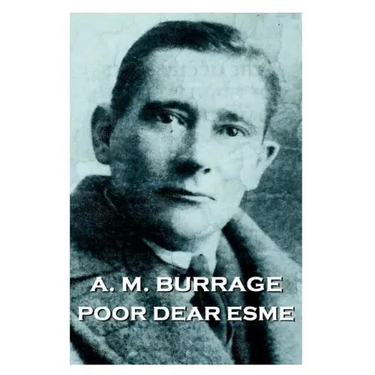 A.M. Burrage - Poor Dear Esme