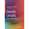 Electric Circuits: A Concise, Conceptual Tutorial