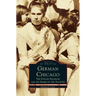 German Chicago: The Danube Swabians and the American Aid Societies