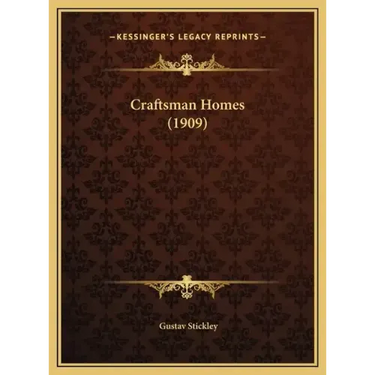 Craftsman Homes (1909)