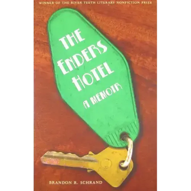 The Enders Hotel: A Memoir