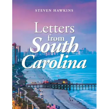 Letters from South Carolina