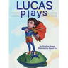 Lucas Plays