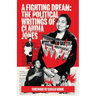 A Fighting Dream: The Political Writings of Claudia Jones