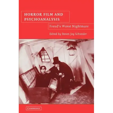 Horror Film and Psychoanalysis: Freud's Worst Nightmare
