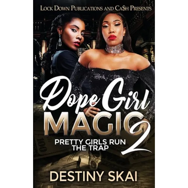 Dope Girl Magic 2: Pretty Girls Run the Trap