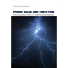 Power, Value, and Conviction